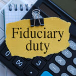Fiduciary Duty