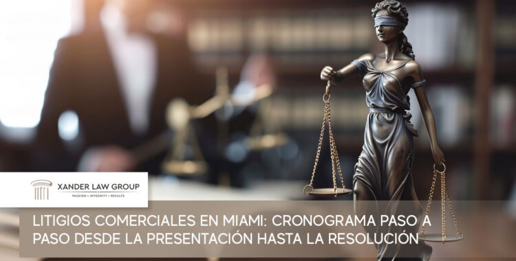 Litigios Comerciales en Miami